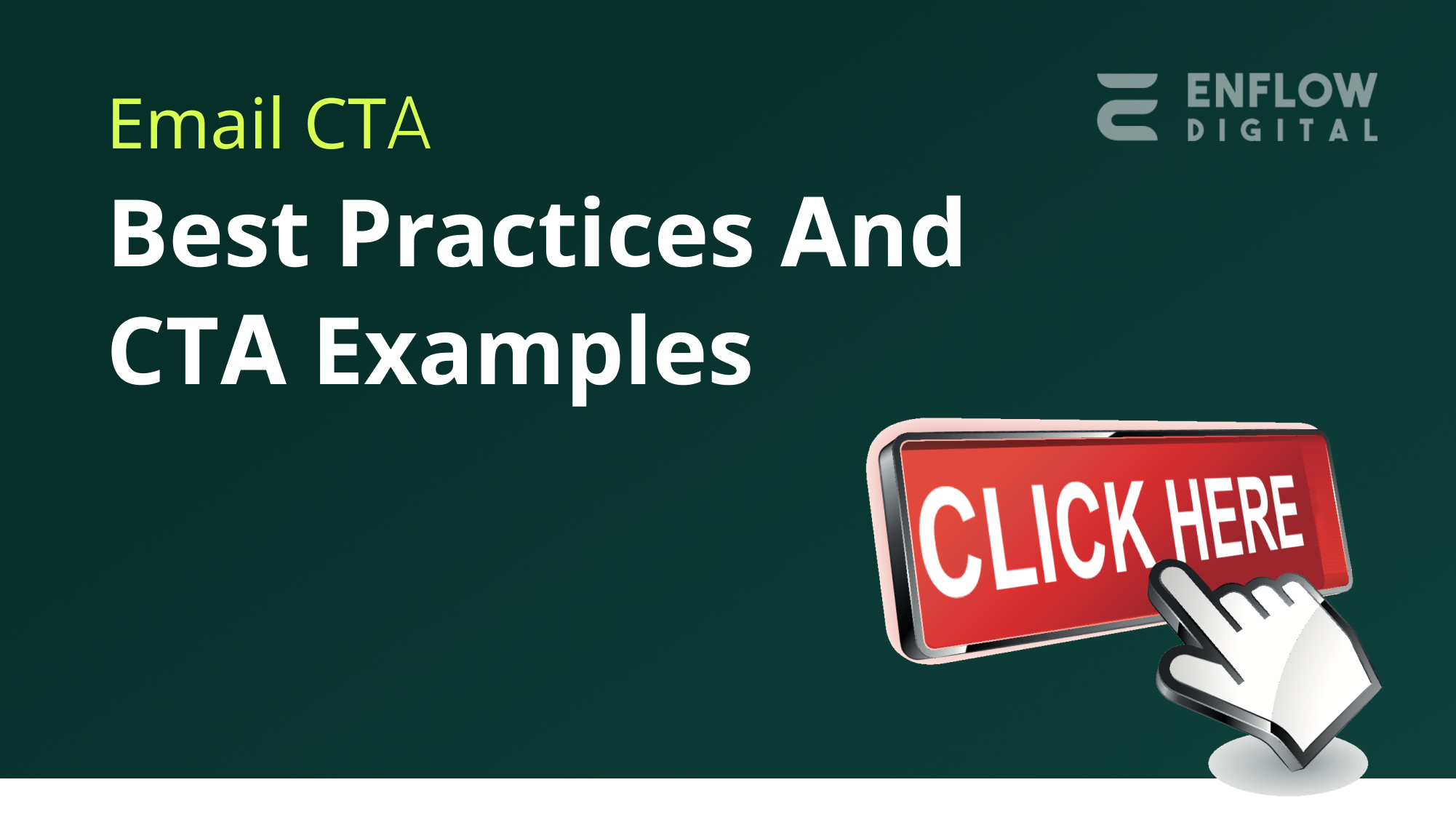 Email CTA Best Practices: Optimize Your Email Campaigns